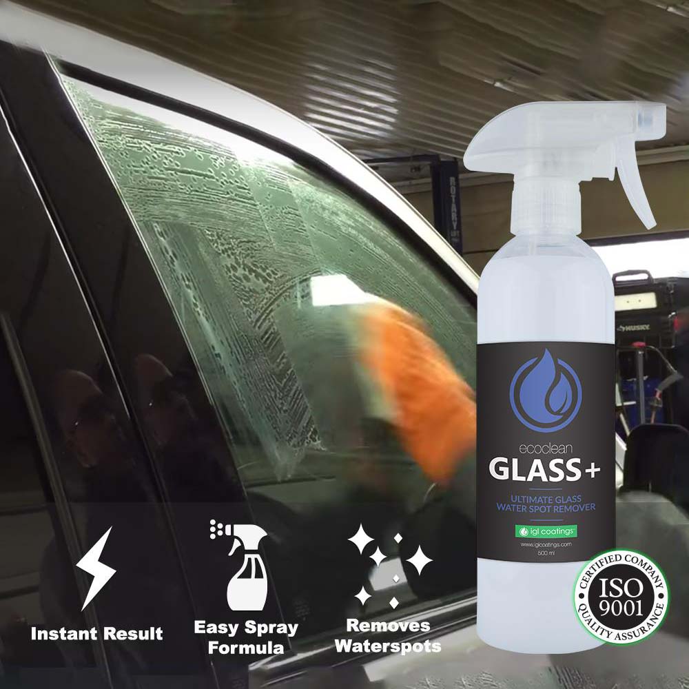 ecoclean Glass+ 玻璃終極水漬去除劑IGL Coatings Hong Kong 可能係全香港最值得信賴的汽車美容品牌 I ECO Friendly Auto Detailing Products