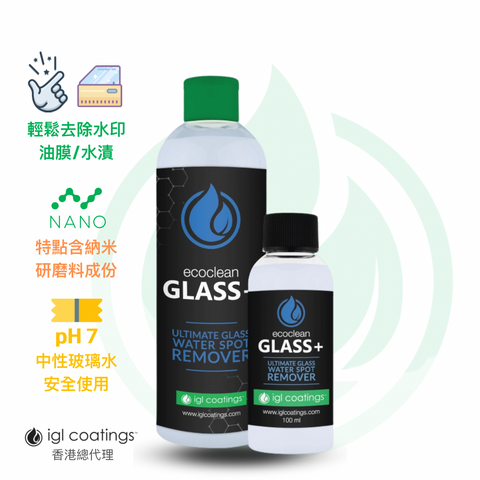ecoclean Glass+ 玻璃終極水漬去除劑